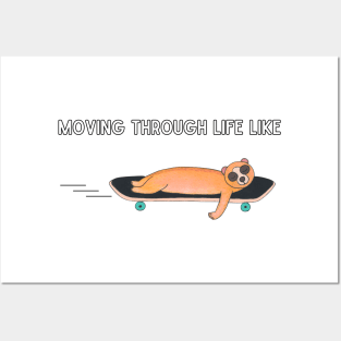 Slow loris on skateboard moving through life Posters and Art